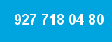 927 718 04 80